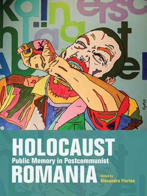cover image of Holocaust Public Memory in Postcommunist Romania